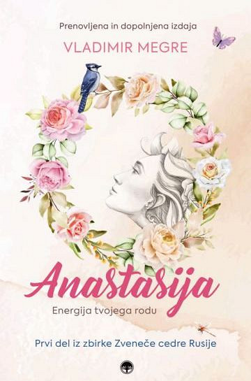 Anastasija - Energija tvojega rodu (prenovljena izdaja)