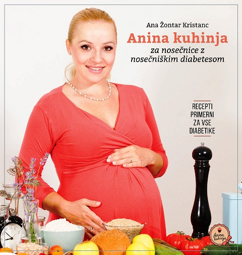 Anina kuhinja za nosečnice z nosečniškim diabetesom