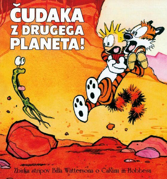 Calvin in Hobbes: Čudaka z drugega planeta