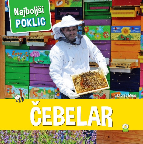 Čebelar, Zbirka Najboljši poklic