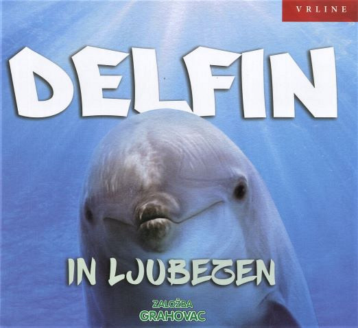 Delfin in ljubezen (Zbirka Vrline)
