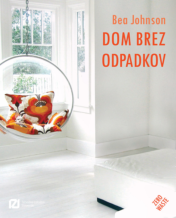 Dom brez odpadkov (Zero waste)
