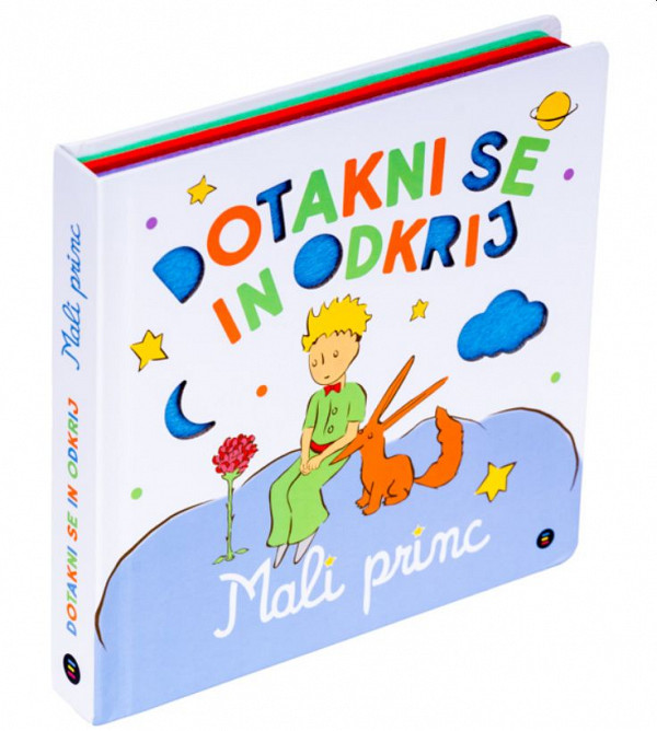 Dotakni se in odkrij: Mali princ