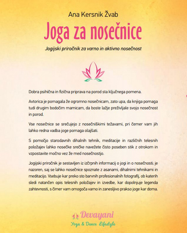 Joga za nosečnice: jogijski priročnik za varno in aktivno nosečnost