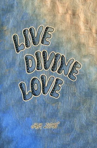 Live Divine Love (afirmacijska pobarvanka)
