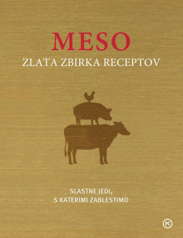 Meso - Zlata zbirka receptov