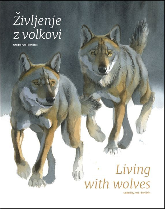 Življenje z volkovi / Living with wolves