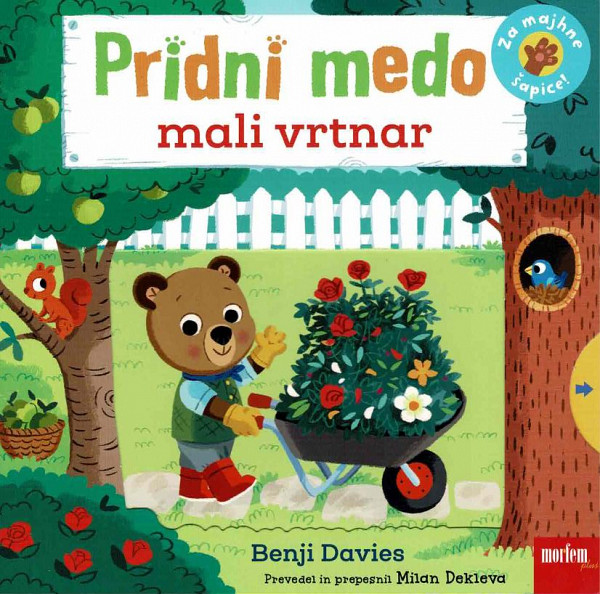 Pridni medo: Mali vrtnar